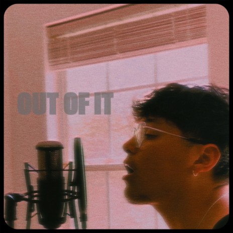 OUT OF IT | Boomplay Music