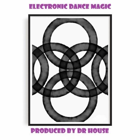 Electronic Dance Magic | Boomplay Music