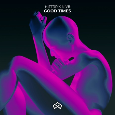 Good Times ft. NIVE | Boomplay Music