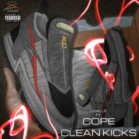 Clean Kicks ft. Cope