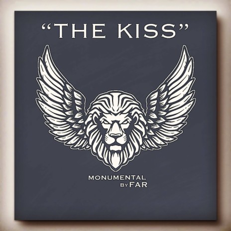 The Kiss | Boomplay Music