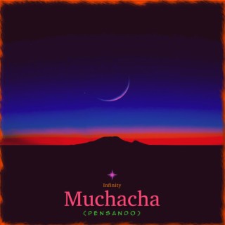 Muchacha (Pensando) lyrics | Boomplay Music