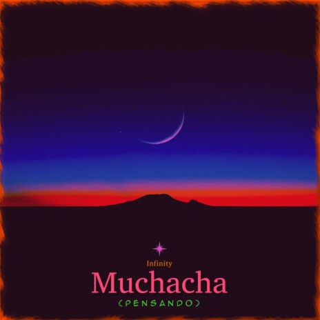 Muchacha (Pensando) | Boomplay Music