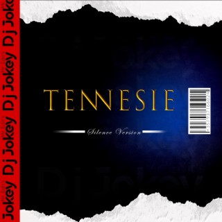 Tennesie (Silence Version)