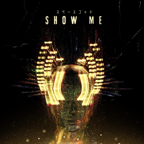 Show Me | Boomplay Music