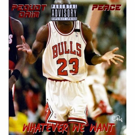 Whatever We Want ft. Pequot Daim | Boomplay Music