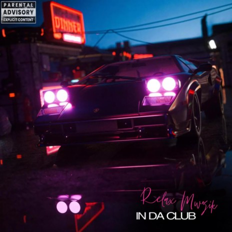 In Da Club | Boomplay Music