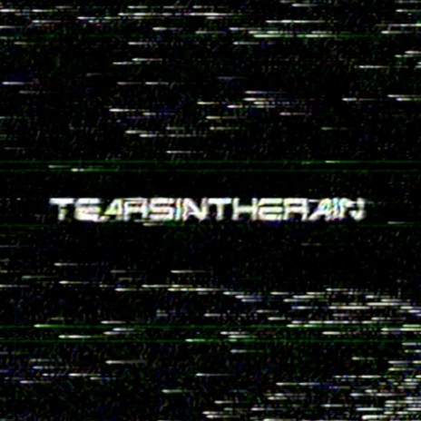 TearsInTheRain ft. trees | Boomplay Music
