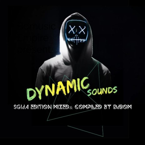 Dynamic sounds ep 002(Sgija Edition)