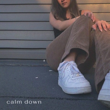 Calm Down | Boomplay Music