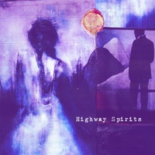 Highway Spirits (feat. Angryoldogs)