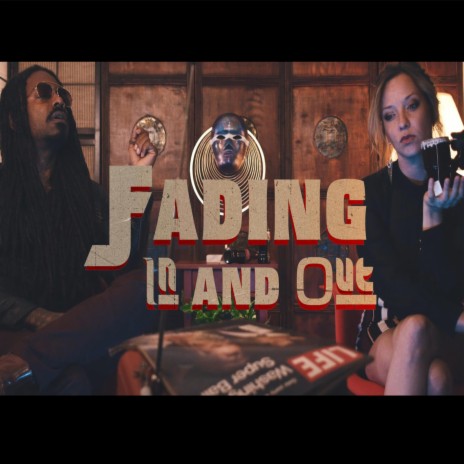 Fading In And Out | Boomplay Music