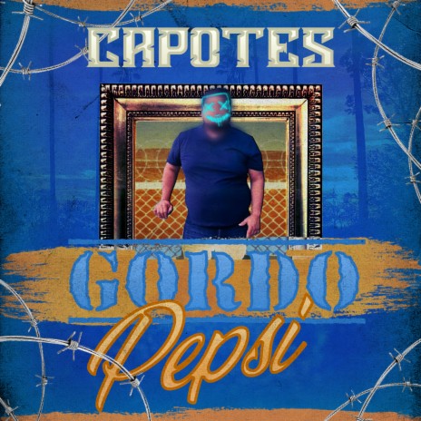 El gordo pepsi | Boomplay Music