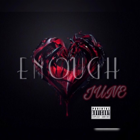 Enough | Boomplay Music