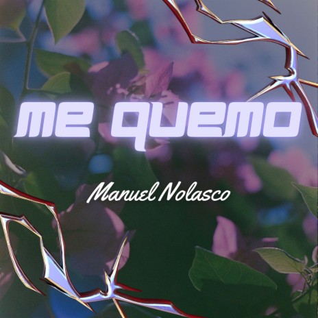 me quemo | Boomplay Music