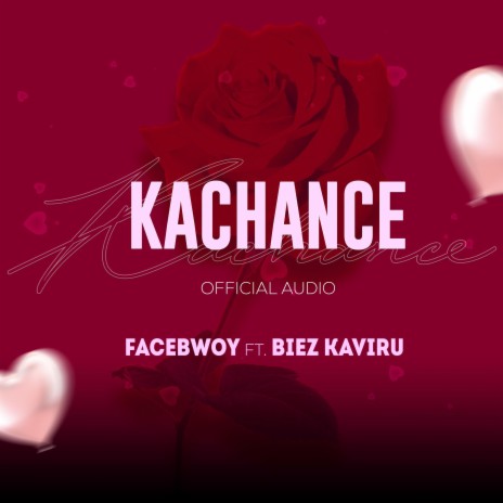 KACHANCE (feat. Biez Kaviru) | Boomplay Music