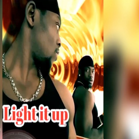 Light It up | Boomplay Music