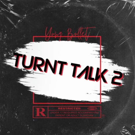 Turnt Talk 2 | Boomplay Music
