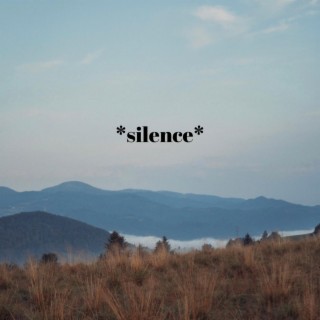 Silence