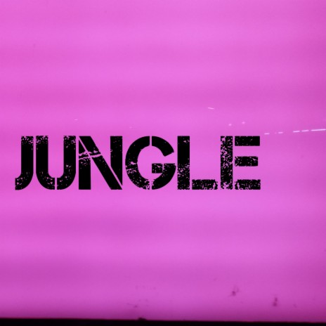 Jungle | Boomplay Music