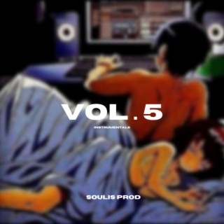 Vol. 5 Instrumentals