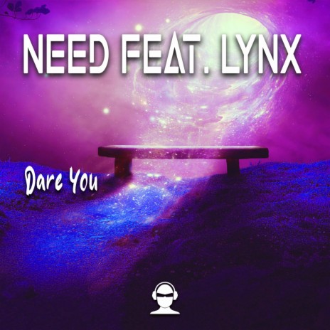 Dare You ft. Lynx | Boomplay Music