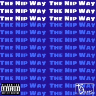 The Nip Way