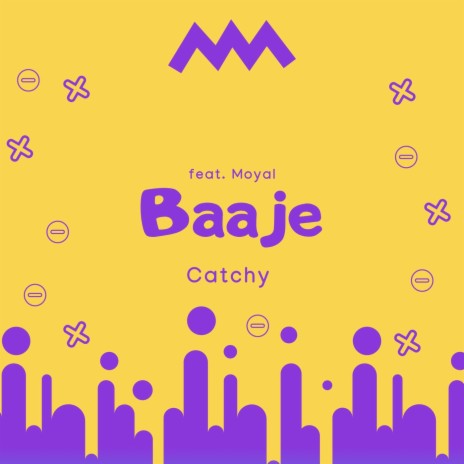 Baaje (feat. Moyal) | Boomplay Music