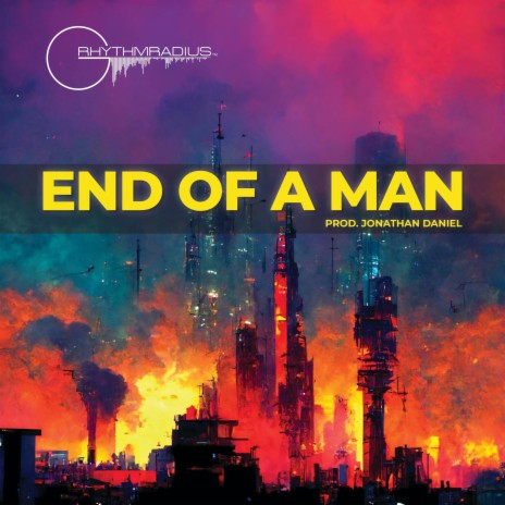 End of a Man | Boomplay Music
