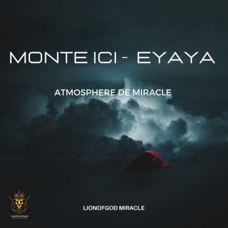MONTE ICI (EYAYA) | Boomplay Music