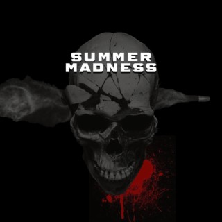 Summer Madness