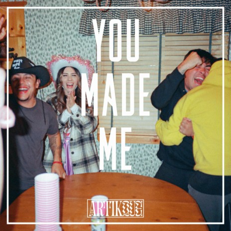 You Made Me | Boomplay Music