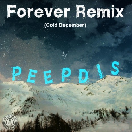 Forever (Remix (Cold December)