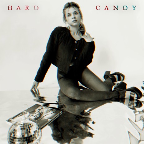 Hard Candy | Boomplay Music