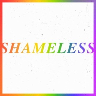 Shameless lyrics | Boomplay Music