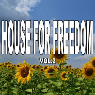 House for Freedom, Vol.2