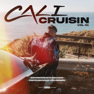 CALI CRUISIN | Boomplay Music