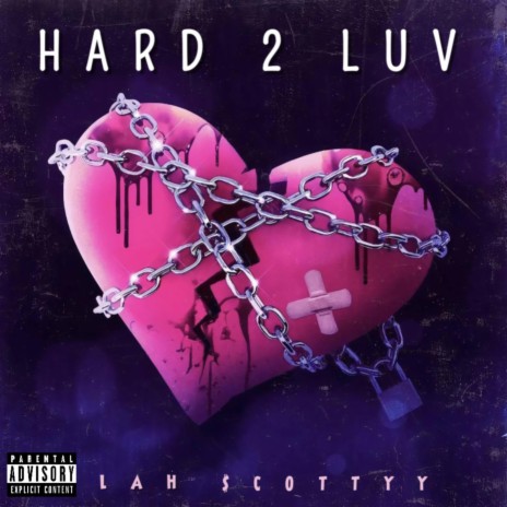 Hard 2 Luv | Boomplay Music