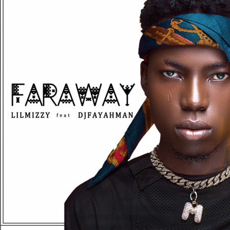 Far Away ft. Gospel hints & Dj Fayahman