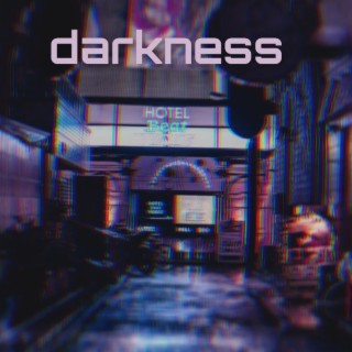 Darkness (revamped version)