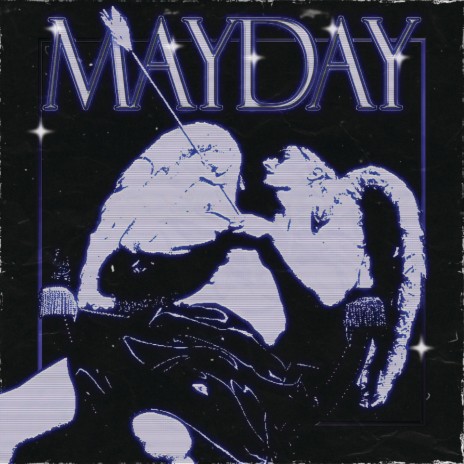 MAYDAY ft. MVINSTXRM | Boomplay Music