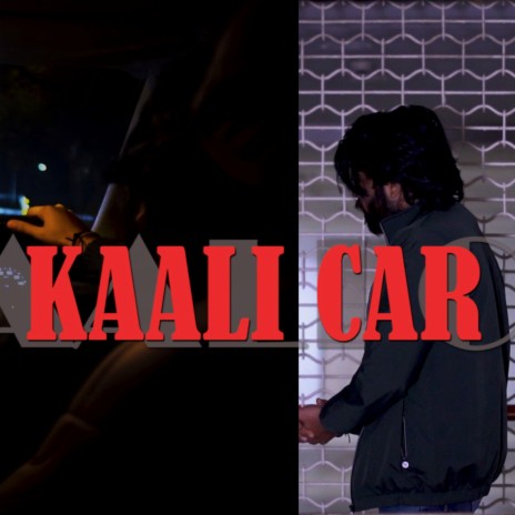 Kaali Car | Boomplay Music