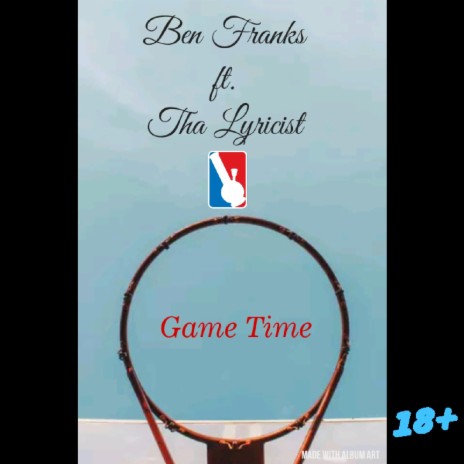 Game Time (feat. Tha Lyricist) | Boomplay Music