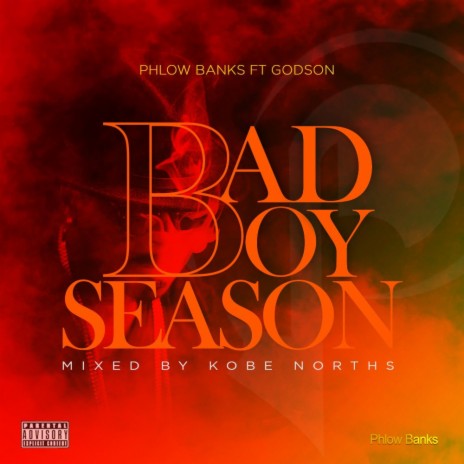 Bad Boy Season | Boomplay Music