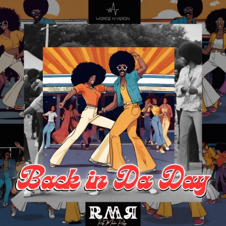 Back in Da Day | Boomplay Music
