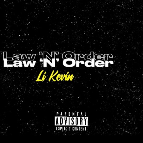 Law 'N' Order | Boomplay Music