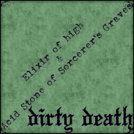 Elixir of High and Acid Stone of Sorcerer's Graves | Boomplay Music