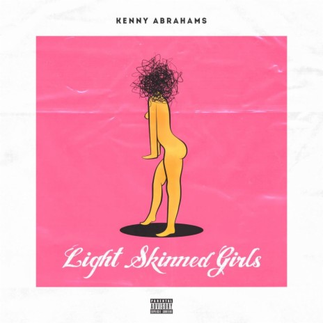 Light-Skinned Girls | Boomplay Music
