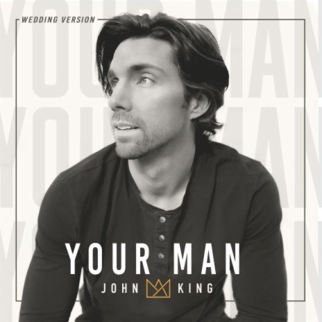 Your Man | Boomplay Music