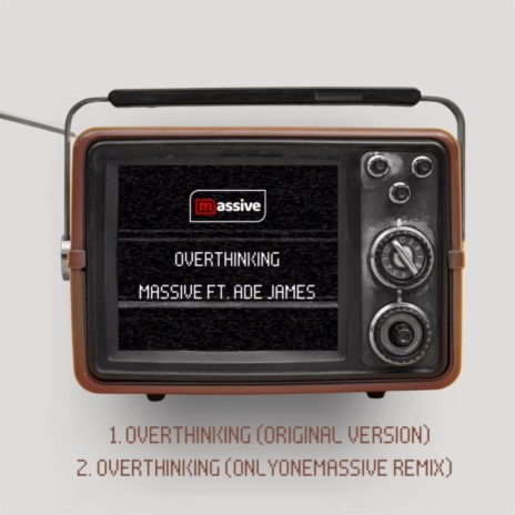 Overthinking (Amapiano Version) ft. Ade James & Onlyonemassive | Boomplay Music